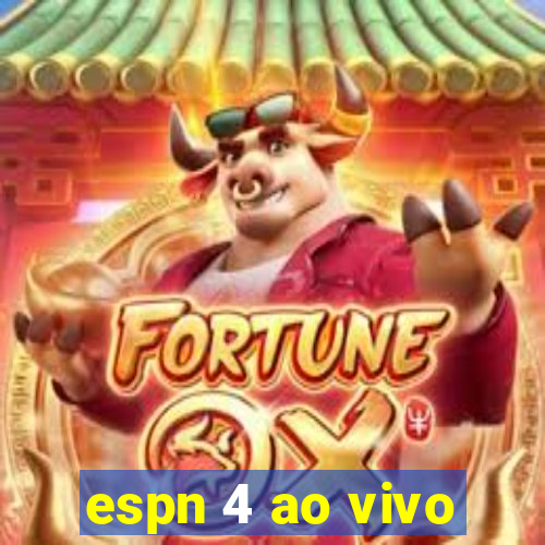 espn 4 ao vivo